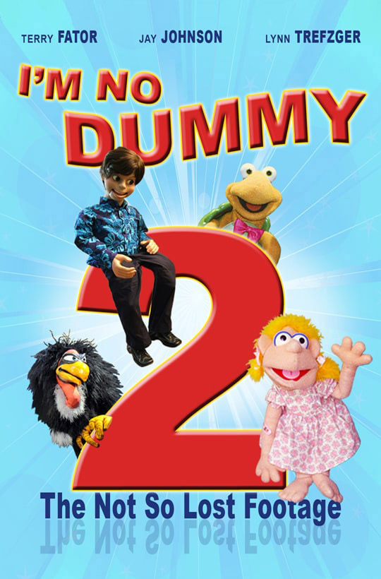 I'm No Dummy 2 film poster